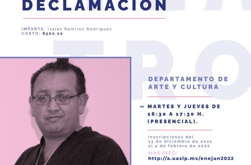  Invita UASLP a taller de declamación