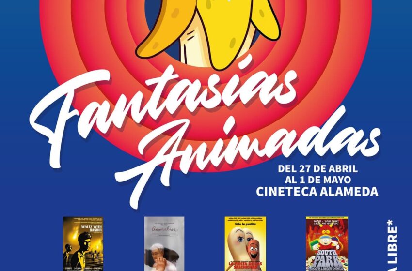  Ciclo de cine “Fantasías Animadas”