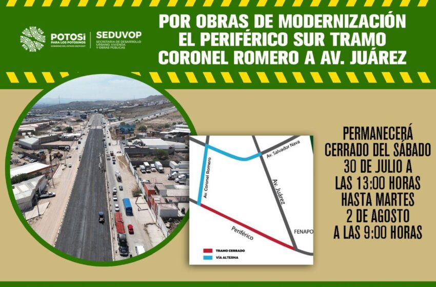  Inicia cierre vial en tramo sur del Circuito Potosí