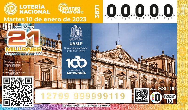  Presenta Lotería Nacional billete conmemorativo por el Centenario de la Autonomía de la UASLP