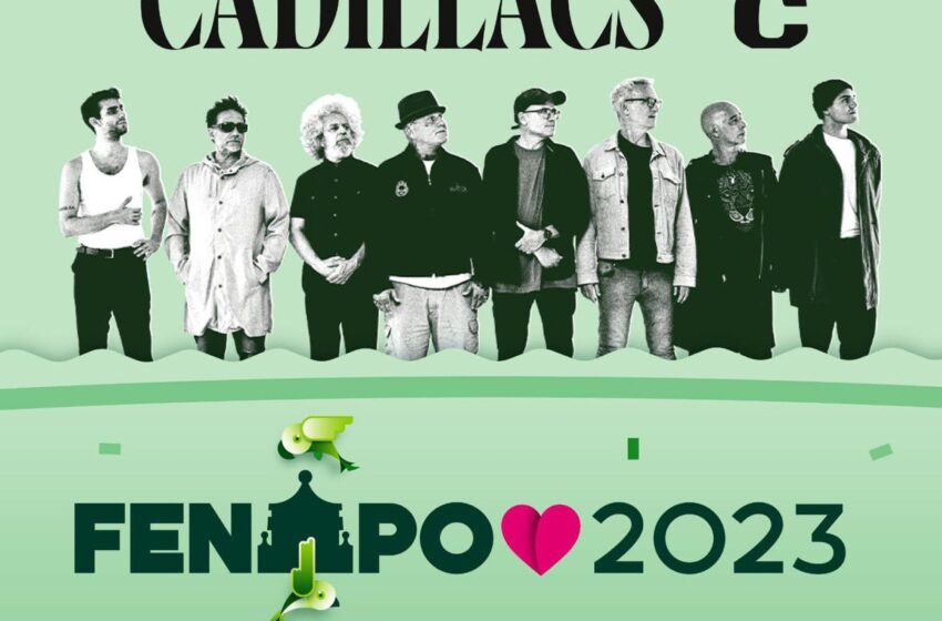  Llegan los Fabulosos Cadillacs a FENAPO 2023