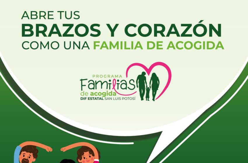  En apoyo a la niñez, Estado impulsa programa “Familias de Acogida”