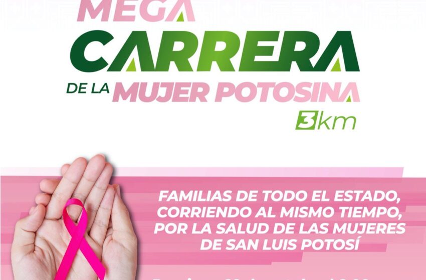  DIF Estatal invita a “mega carrera de la mujer potosina”