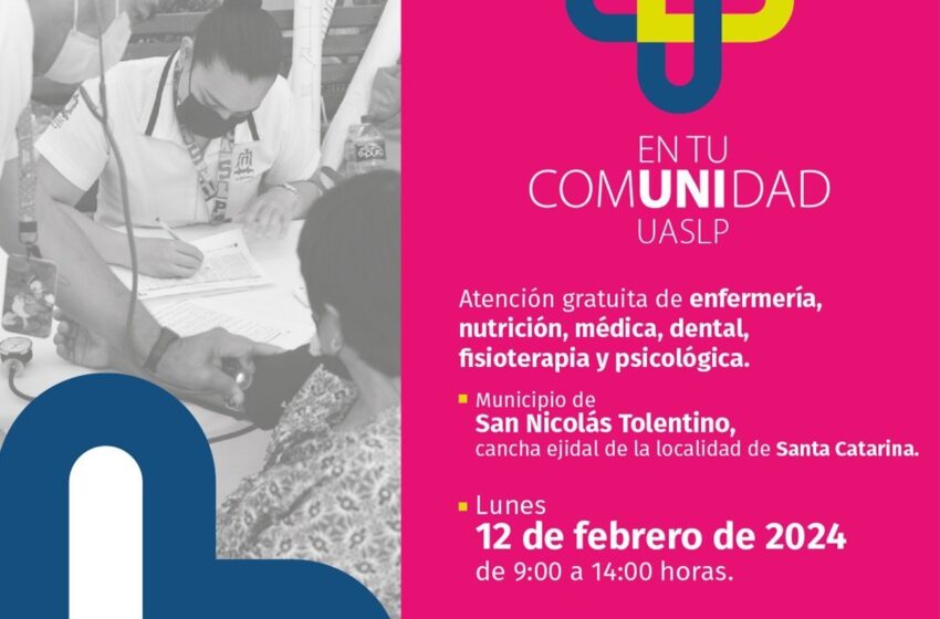  “En tu comunidad, UASLP”, programa de vinculación social de la UASLP, presente en San Nicolás Tolentino el 12 de febrero