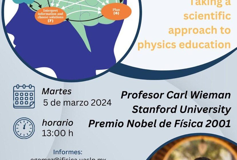  El Instituto de Física de la UASLP Anuncia Eventos con Carl Wieman, Premio Nobel de Física, y el Dr. Ernesto Altshuler