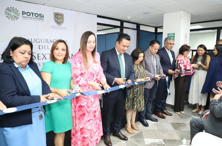  Poder Judicial de San Luis Potosí Inaugura Modernas Instalaciones del Juzgado Sexto de lo Familiar