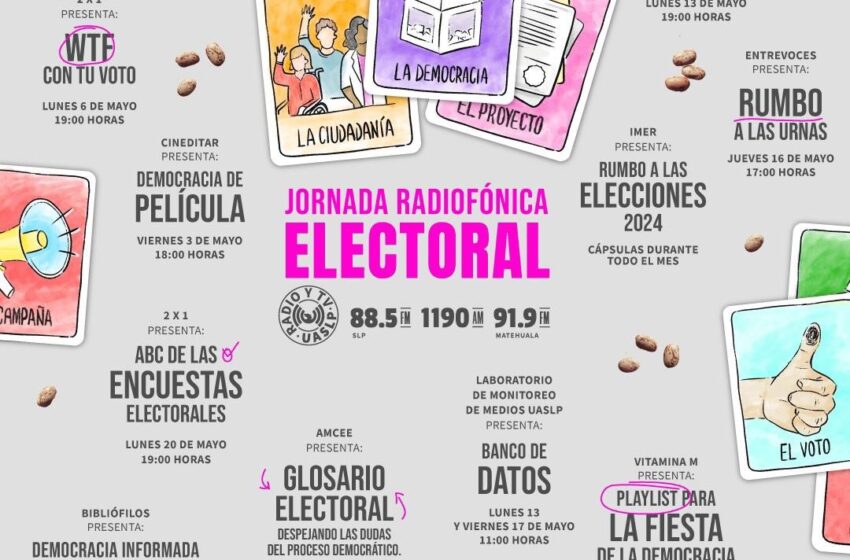  Radio y TV de la UASLP presenta su primera jornada radiofónica electoral