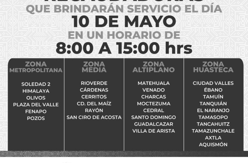  Oficinas Estatales y Recaudadoras Atenderán este 10 de Mayo