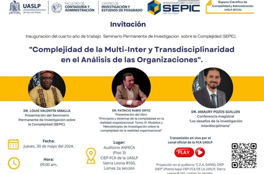  FCA-UASLP alista la cuarta edición del Seminario Permanente de Investigación sobre la Complejidad (SEPIC)