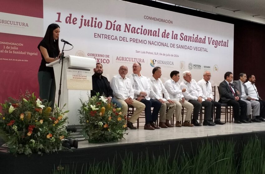  San Luis Potosí Reconocido por su Excelencia en Sanidad Vegetal