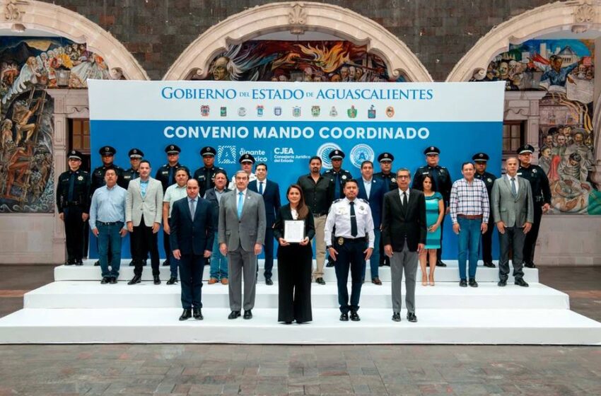  Aguascalientes formaliza modelo de Mando Coordinado en seguridad con la firma de un convenio intermunicipal