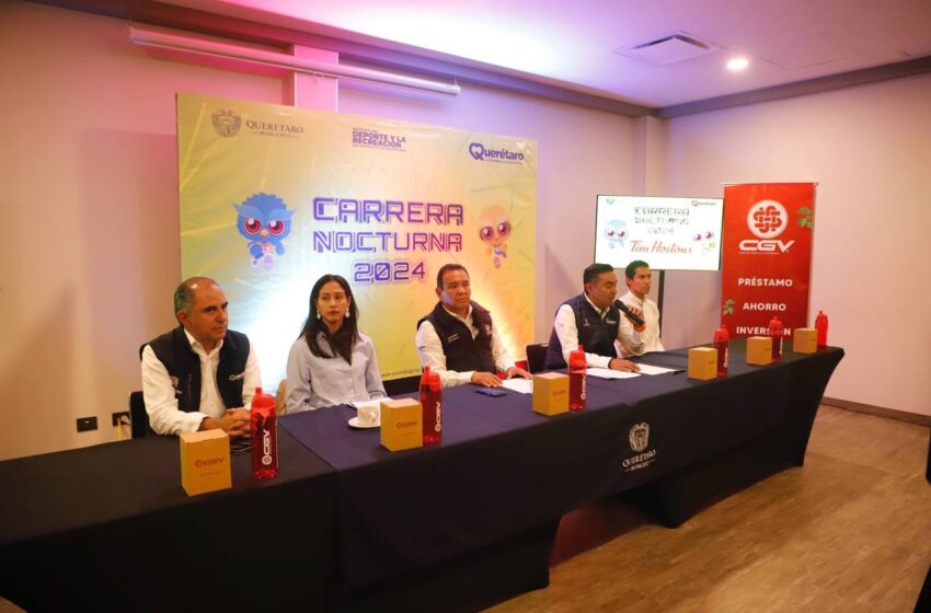  Querétaro invita a la décimo tercera Carrera Nocturna CGV 2024, completamente gratuita