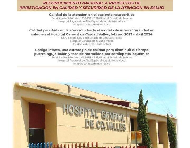  Hospital General de Ciudad Valles en SLP recibe galardón nacional por su modelo de atención intercultural