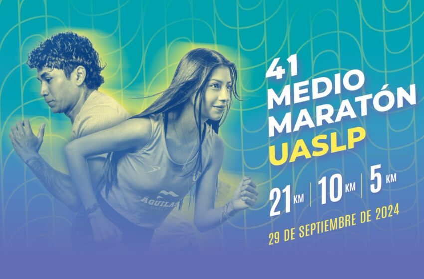  UASLP invita a participar en el 41° Medio Maratón Universitario