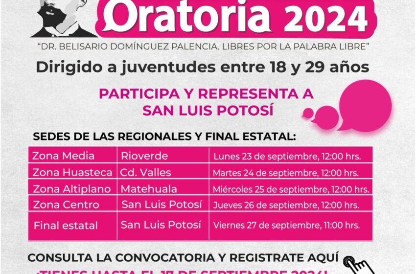  Convocatoria Abierta para el Concurso Nacional de Oratoria “Dr. Belisario Domínguez” en San Luis Potosí