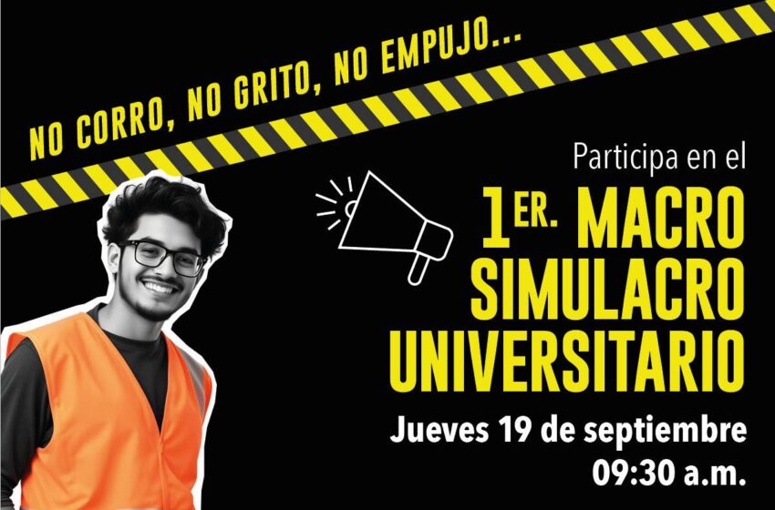  La UASLP liderará el 1er. Macro Simulacro Universitario el próximo 19 de septiembre