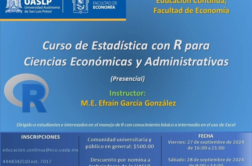  Curso de Estadística con R en la UASLP Abierto a Comunidad Universitaria y Público General