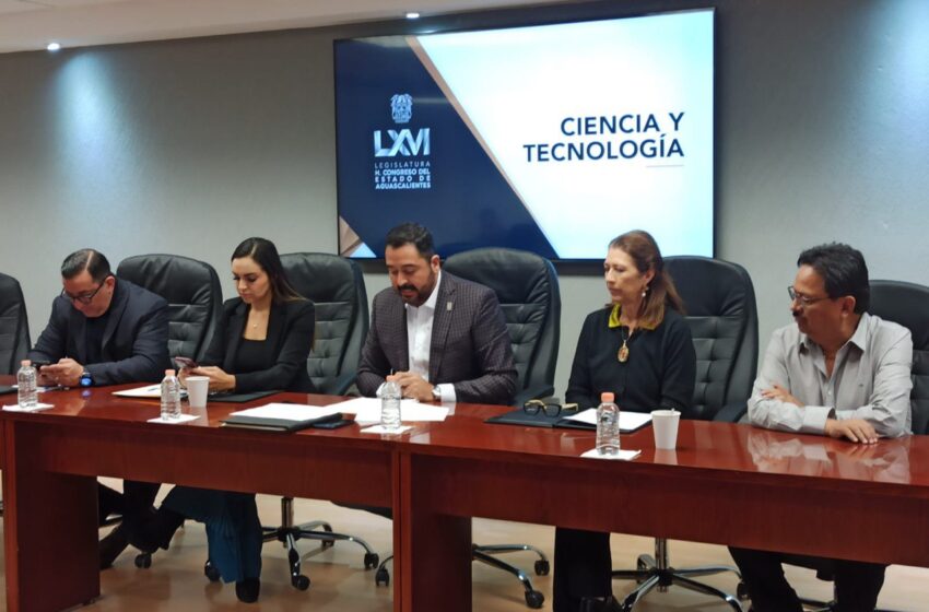  Congreso de Aguascalientes Define Plan de Trabajo para Ciencia y Tecnología