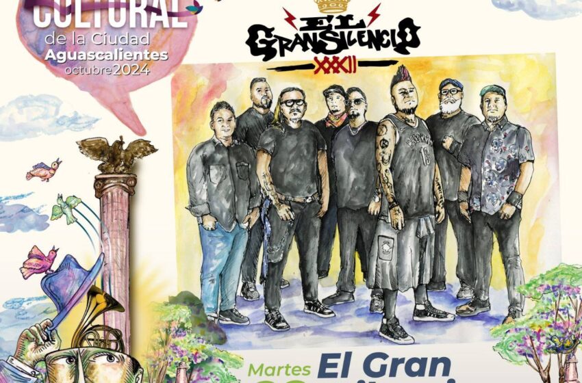  El Gran Silencio cierra con broche de oro el Festival Cultural de la Ciudad de Aguascalientes