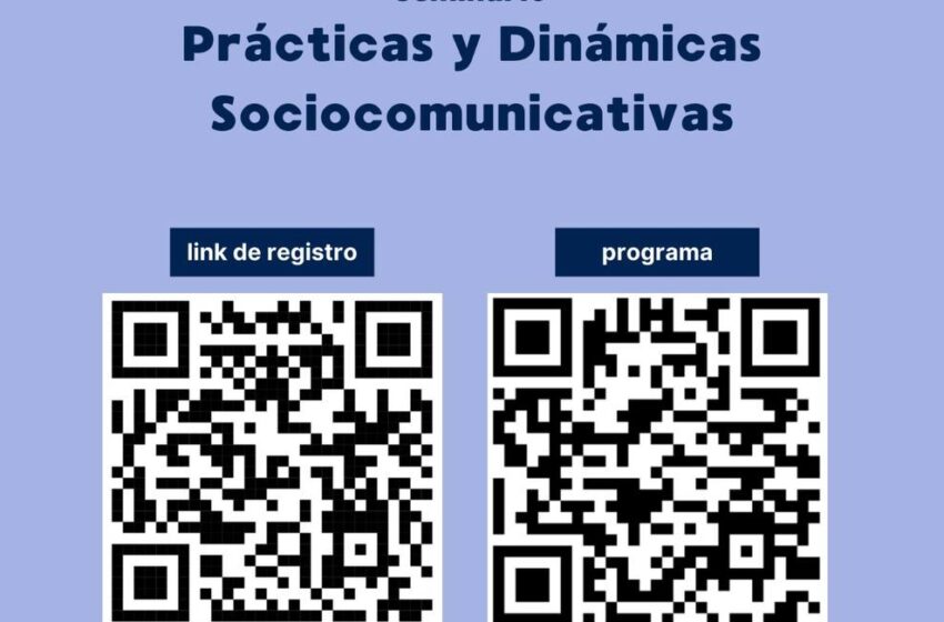  Invita FCC-UASLP al Seminario Permanente: “Prácticas y Dinámicas Sociocomunicativas”