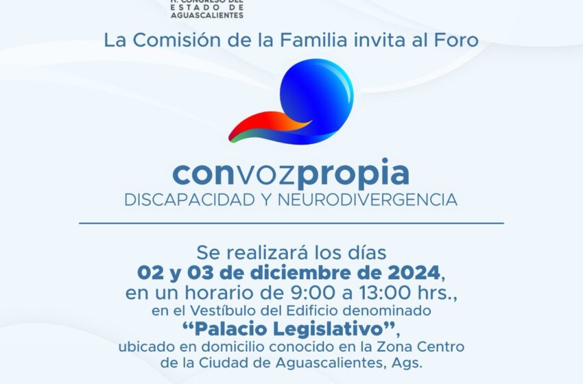  Foro “Con Voz Propia” busca impulsar reformas en favor de infancias con discapacidad y neurodivergencia