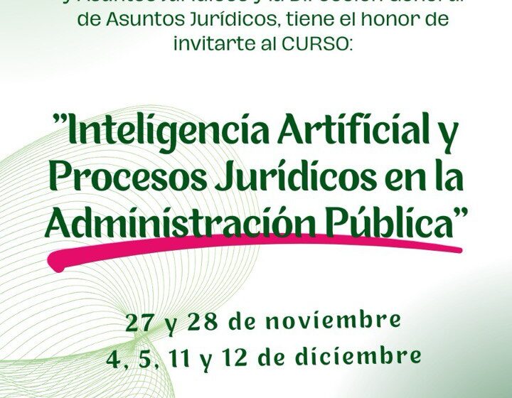  Capacitan a personal jurídico estatal en inteligencia artificial para optimizar servicios