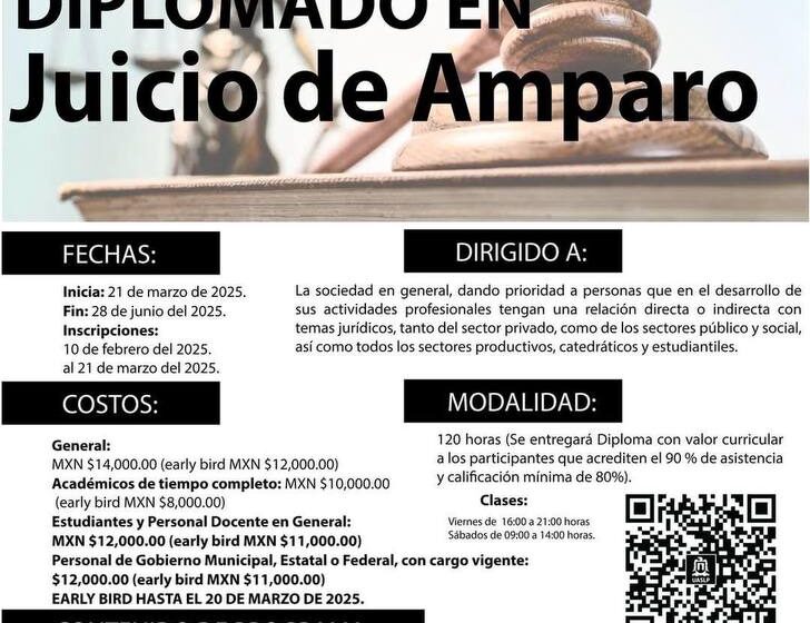  Facultad de Derecho de la UASLP ofrece Diplomado en Juicio de Amparo