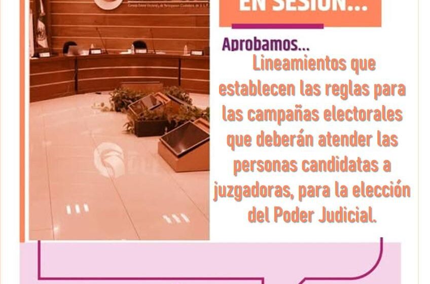  CEEPAC emite reglas para las campañas de Personas Juzgadoras de la elección del Poder Judicial